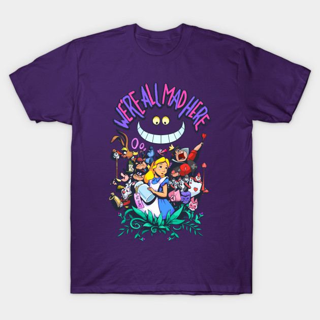 We're All Mad Here